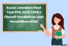 Rahasia Sukses PPG 2025 FPPN 1: Kuasai Filosofi & Pendidikan Nilai!