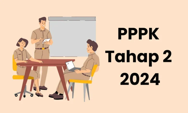 Lulus PPPK 2024 Tahap 2? Langkah Selanjutnya Wajib Tahu!