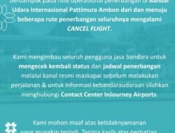 Cuaca Buruk Masih Melanda , Seluruh Penerbangan di Bandara Pattimura Kembali Dibatalkan 