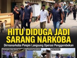 Hitu Diduga Jadi Sarang Narkoba , Dirresnarkoba Pimpin Langsung Operasi Penggerebekan